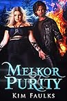 Melkor & Purity: ...
