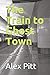 The Train to Ghost Town