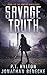 The Savage Truth by P.T. Hylton