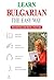 Learn Bulgarian - the Easy Way, complete language course Book