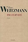 Fraternité (French Edition)