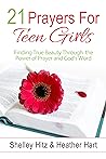 21 Prayers for Te...