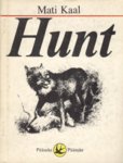 Hunt (Paperback)