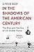 In The Shadows Of The American Century by Alfred W. McCoy