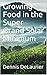 Growing Food in the Super G...