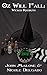 Oz Will Fall: Wicked Rebirt...