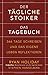 Der tägliche Stoiker - Das Tagebuch by Ryan Holiday