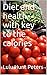 Diet and health, with key t...
