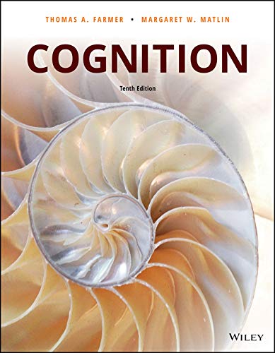 Cognition, 10th Edition (Kindle Edition)