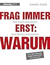 Frag immer erst by Simon Sinek