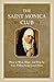The Saint Monica Club: How ...