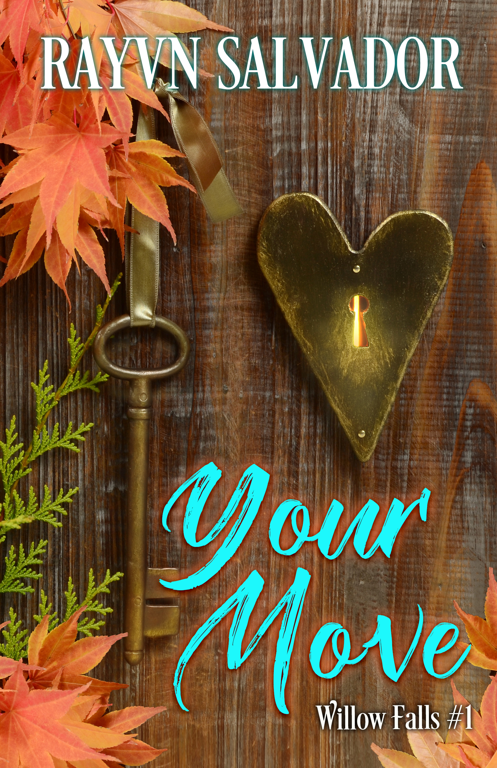 Your Move (Willow Falls, #1)