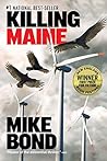 Killing Maine by Mike Bond
