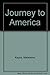 Journey to America by Madeleine Keyes