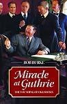 Miracle at Guthri...
