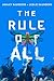 The Rule of All (The Rule o...