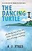 The Dancing Turtle