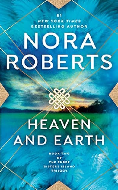 Heaven and Earth (Three Sisters Island, #2)