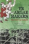 Argae Haearn, Yr by Myrddin ap Dafydd Argae Haearn, Yr by Myrddin ap Dafydd
