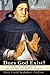 Does God Exist?: A Socratic Dialogue on the Five Ways of Thomas Aquinas