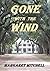 Gone with the Wind by Margaret Mitchell