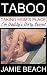Taboo: Taking Mom's Place, ...