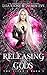 Releasing The Gods (The Titan's Saga #1)