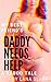 MY BEST FRIEND'S DADDY NEED...