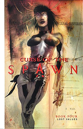 Curse of the Spawn, Book 4: Lost Values (Paperback)