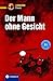 Der Mann ohne Gesicht by Marc Hillefeld