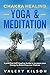 Chakra Healing Yoga & Medit...
