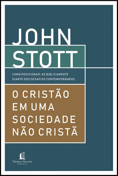 O Cristão em uma Sociedade não Cristã (Paperback)