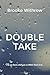 Double Take