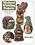 Weekend Whittling Projects: Four Quick and Easy Characters to Carve and Paint (Fox Chapel Publishing) (Woodcarving Illustrated) Patterns and Step-by-Step Instructions for Penguin, Bear, Snail, & More