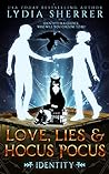 Love, Lies, and Hocus Pocus by Lydia Sherrer