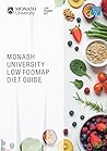 Monash University Low Fodmap Diet Guide by Monash University Monash University Low Fodmap Diet Guide by Monash University