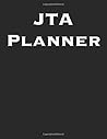 JTA Planner: JTA 4-6 week planner