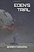 Eden's Trial (Eden Paradox, #2)