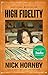 High Fidelity