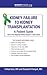 Kidney Failure to Kidney Transplantation: A Patient Guide (Stopping Kidney Disease(tm))