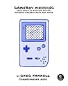 Game Boy Modding:...