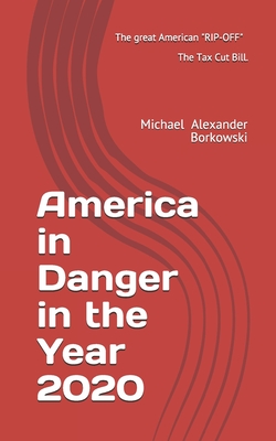 America in Danger In the Year 2020