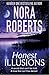 Honest Illusions by Nora Roberts