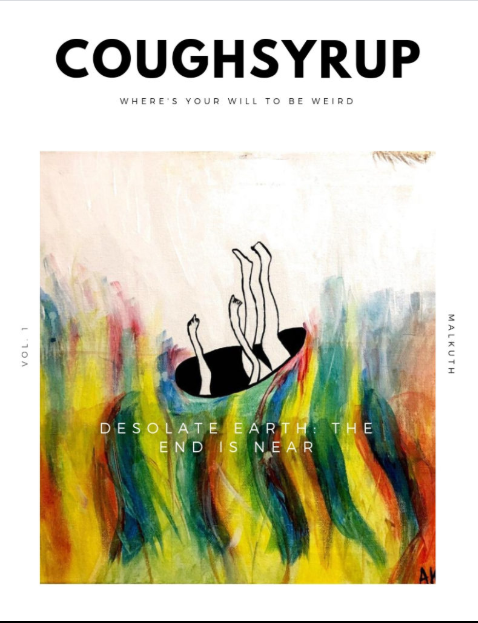 Cough Syrup Magazine Issue 1