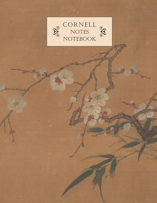 Cornell Method Notebook: Perfect for studying, notetaking, college work: Vintage Chinese artwork cover: Flowering plum and bamboo