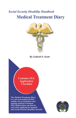 Social Security Disability Handbook: Medical Treatment Diary