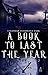 A Book to Last the Year: Vo...