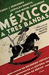 México a tres bandas