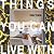 Things you can live with