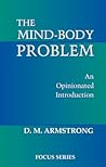 The Mind-Body Problem: An Opinionated Introduction The Mind-Body Problem: An Opinionated Introduction